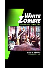 book White Zombie: Anatomy of a horror film