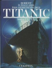 book Das Geheimnis der Titanic , 3800 Meter unter Wasser