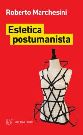 book Estetica postumanista