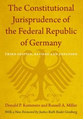 book The Constitutional Jurisprudence of the Federal Republic of Germany: Third Edition, Revised and Expanded