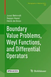 book Boundary Value Problems, Weyl Functions, and Differential Operators (Monographs in Mathematics (108))