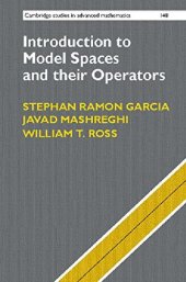 book Introduction to Model Spaces and their Operators