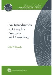 book An Introduction to Complex Analysis and Geometry (Pure and Applied Undergraduate Texts)