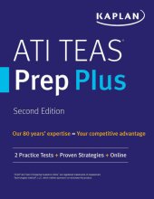 book ATI TEAS Prep Plus: 2 Practice Tests + Proven Strategies [Excluded Online Resource] (Kaplan Test Prep)