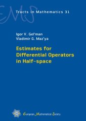 book Estimates for Differential Operators in Half-space (EMS Tracts in Mathematics)