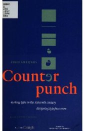 book Counterpunch: making type in the sixteenth century, designing typefaces now