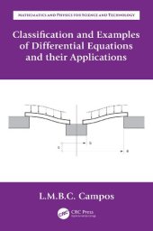 book Classification and Examples of Differential Equations and their Applications (Mathematics and Physics for Science and Technology)