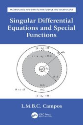 book Singular Differential Equations and Special Functions (Mathematics and Physics for Science and Technology)