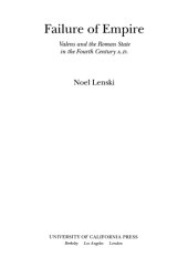 book Failure of empire: Valens and the Roman state in the fourth century A.D