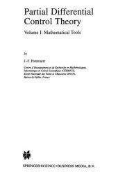 book Partial Differential Control Theory: Volume I: Mathematical Tools, Volume II: Control System (Mathematics and Its Applications)