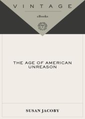 book The Age of American Unreason