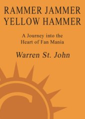 book Rammer, jammer, yellow, hammer: a journey into the heart of fan mania