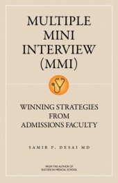 book Multiple Mini Interview (MMI): Winning Strategies From Admissions Faculty