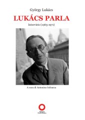 book Lukács parla. Interviste (1963-1971)