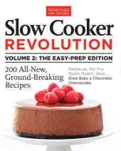 book Slow cooker revolution volume 2: the easy prep edition