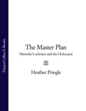 book The master plan: Himmler's scholars and the Holocaust