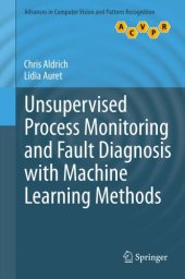 book Unsupervised Process Monitoring and Fault Diagnosis with Machine Learning Methods