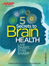 book AARP's 5 secrets to brain health: live smart, stay sharp