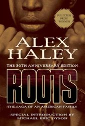 book Roots: [the saga of an American family]