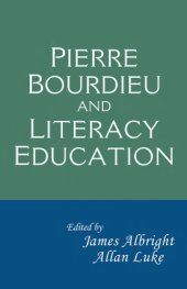 book Pierre Bourdieu and literacy education