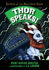 book Thor speaks!: a guide to the realms by the Norse God of Thunder