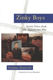 book Zinky boys: Soviet voices from the Afghanistan war