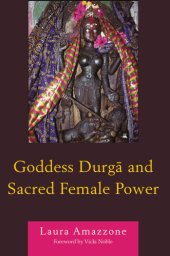 book Goddess Durgā and sacred female power