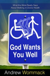 book God Wants You Well