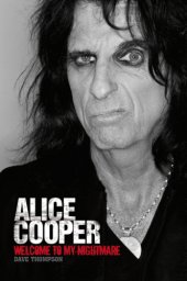 book Alice Cooper: welcome to my nightmare