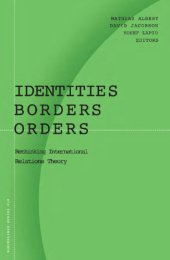 book Identities, borders, orders: rethinking international relations theory