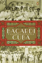 book Bacardí y la larga lucha por Cuba