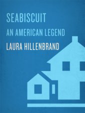 book Seabiscuit: an American legend