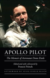 book Apollo pilot the memoir of astronaut Donn Eisele