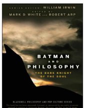 book Batman and Philosophy