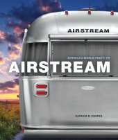 book Airstream: 80 years of America's world traveler