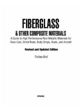 book Fiberglass and other composite materialshp1498: a guide to high performance non-metallic materials for automotiveracing and marine use. includes fiberglass, kevlar, carbon fiber, molds, structures and materials