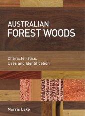 book Australian rainforest woods: characteristics, uses and identification