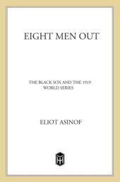 book Eight men out: the Black Sox and the 1919 World Series