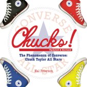 book Chucks!: the phenomenon of Converse: Chuck Taylor All Stars