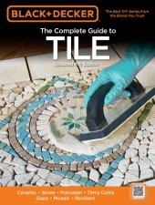 book The complete guide to tile: Ceramic, Stone, Porcelain, Terra cotta, Glass, Mosaic, resilient