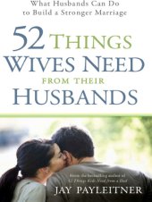 book 52 Things Wives Need from Their Husbands