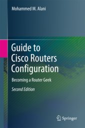 book Guide to Cisco Routers Configuration: Becoming a Router Geek