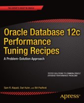 book Oracle Database 12c Performance Tuning Recipes A Problem-Solution Approach