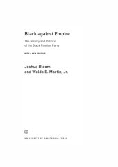 book Black against empire: the history and politics of the Black Panther Party, with a new preface