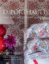 book D. Porthault: The Art of Luxury Linens