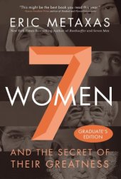 book 7 women: and the secret of their greatness