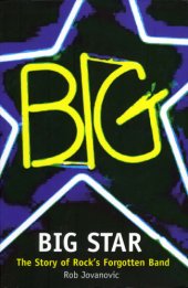 book Big Star: the story of rock's forgotten band