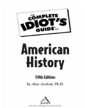 book The Complete Idiot's Guide to American History