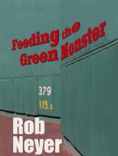 book Feeding the Green Monster