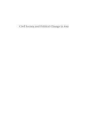 book Civil society and political change in Asia: expanding and contracting democratic space